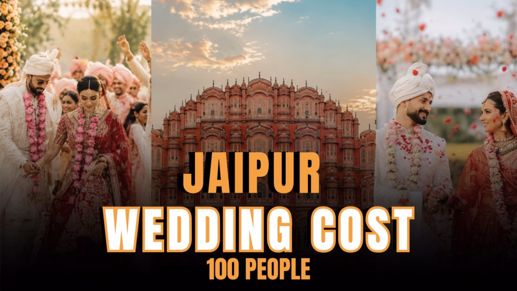 Jaipur 100 People Wedding Cost