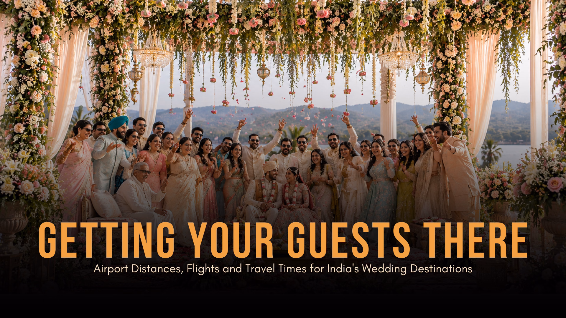 Destination wedding travel time